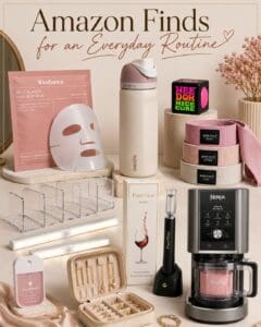 Amazon finds for an everyday routine